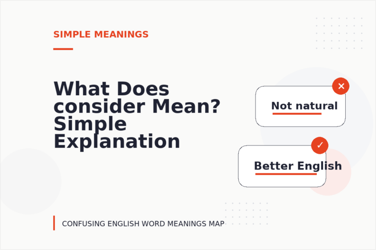 What Does consider Mean? Simple Explanation and Examples What Does consider Mean? Simple Explanation and Examples