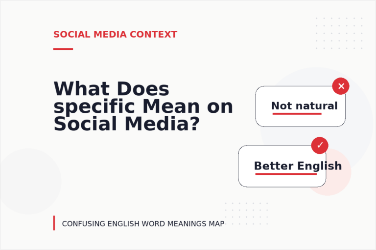 What Does specific Mean on Social Media? What Does specific Mean on Social Media?