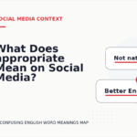 What Does appropriate Mean on Social Media?